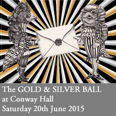 Gold and Silver Ball - The Metallic Masquerade - Conway Hall - Saturday 28th March 2015