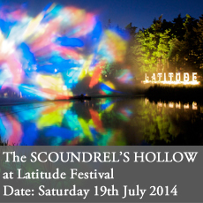 Latitude Festival Event scoundrels hollow last tuesday society viktor wynd suzette field curious invitation