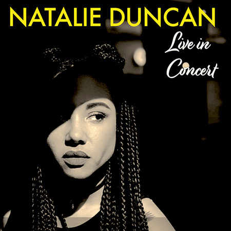 Natalie Duncan - Live in Concert